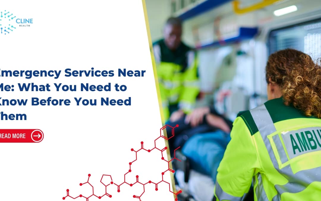 Emergency Services Near Me: What You Need to Know Before You Need Them